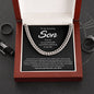 To My Amazing Son | I Will Love & Support You Forever - Cuban Link Chain
