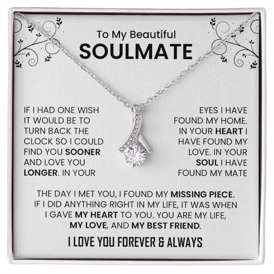 To My Beautiful Soulmate | I Love You, Forever & Always - Alluring Beauty necklace